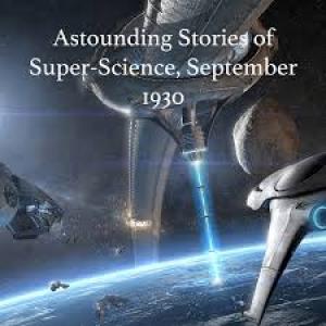 Astounding Stories of Super-Science September 1930